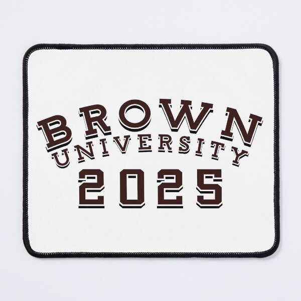 Item preview, Brown University Class of 2025 designed and sold by MiloAndOtis.