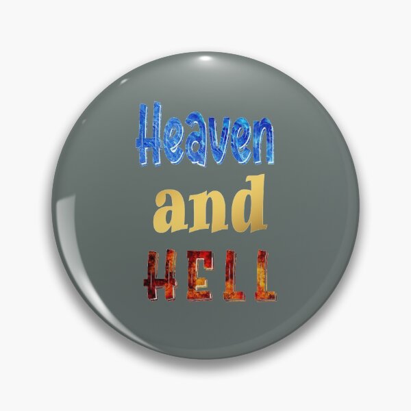 Item preview, Heaven and Hell ! Heaven and Hell! Let's Live Good to Go to Heaven designed and sold by mostheristore.