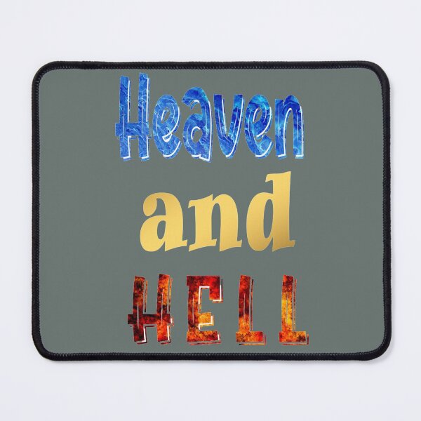 Item preview, Heaven and Hell ! Heaven and Hell! Let's Live Good to Go to Heaven designed and sold by mostheristore.