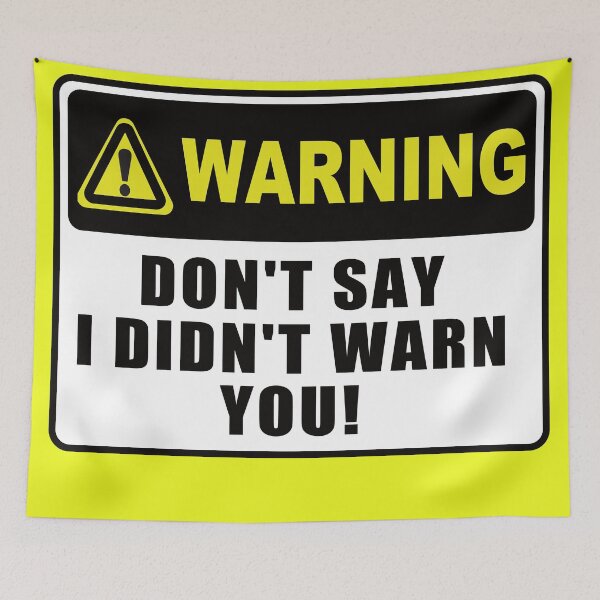 Item preview, This is Your Only Warning designed and sold by FiaFiaPress.