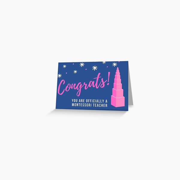 Congratulations Certified Montessori teacher greeting card Greeting Card