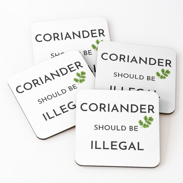 Item preview, Coriander should be illegal (image) designed and sold by Dinoroarrr.