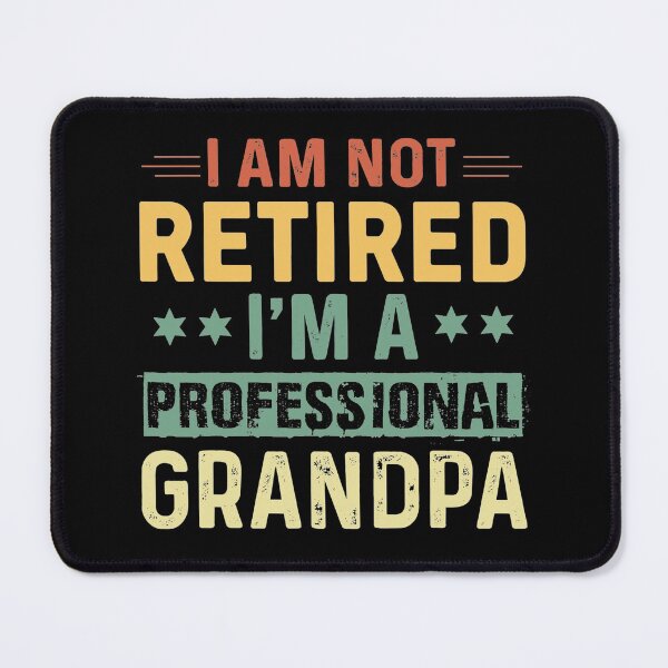 Item preview, I'm Not Retired I'm Professional Grandpa Shirts for Men Funny Fathers Day Retired Grandfather designed and sold by Gaulen.