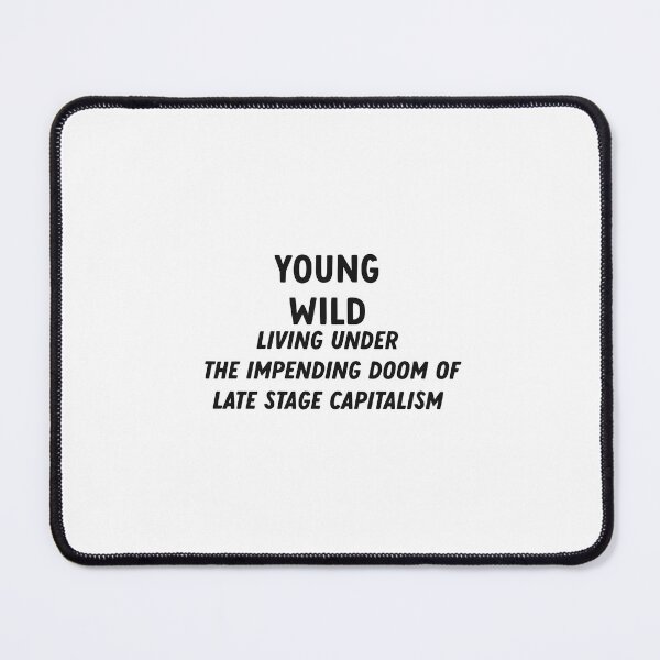 Item preview, Late stage capitalism designed and sold by cath-elizabeth.