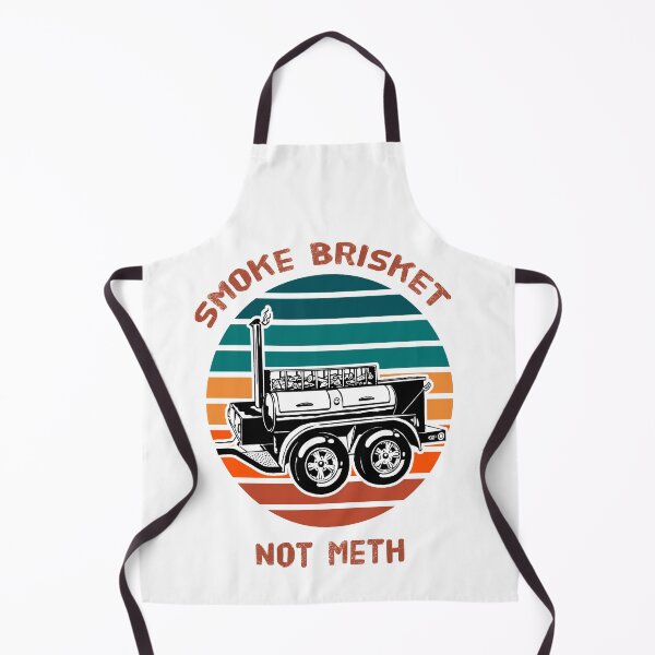Item preview, Smoke Brisket Not Meth designed and sold by The Jackalope.