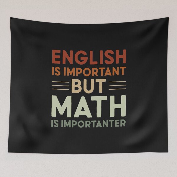 Item preview, English Is Important But Math Is Importanter designed and sold by Asdella.