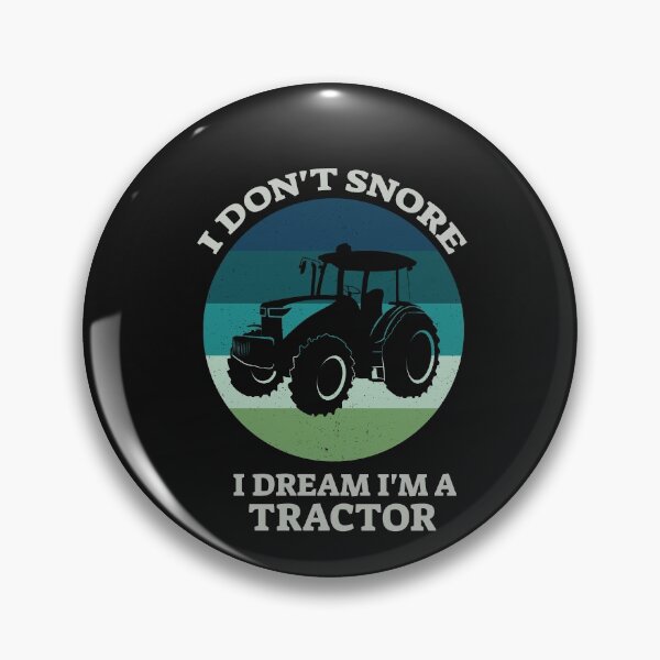 Artikelvorschau, Ich schnarche nicht Ich träume, ich bin ein Traktor entworfen und verkauft von The Jackalope.