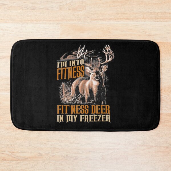 Item preview, I'm Into Fitness Fit'Ness Deer In My Freezer Deer Hunting designed and sold by RenCustomCrews.