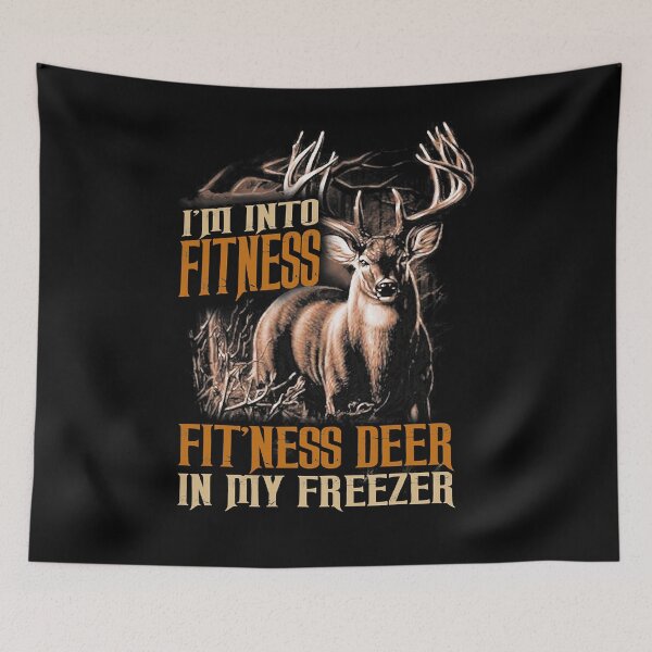 Item preview, I'm Into Fitness Fit'Ness Deer In My Freezer Deer Hunting designed and sold by RenCustomCrews.