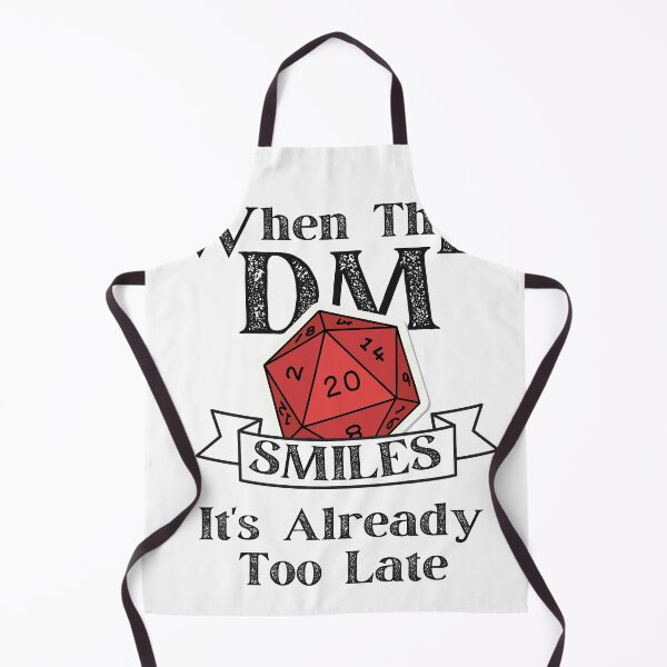Item preview, DND When The Dungeon Master Smiles it is Already too Late designed and sold by wanasak.