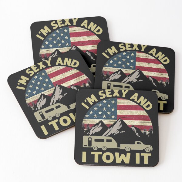 Item preview, I'm Sexy And I Tow It American Flag Caravan Camping American  designed and sold by RenCustomCrews.