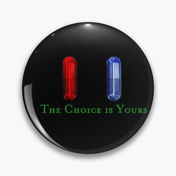 Item preview, Red Pill or Blue Pill - The Matrix designed and sold by spicy-cinema.