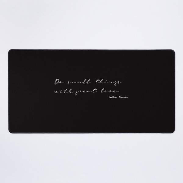 Item preview, Do Small Things With Great Love. Mother Teresa designed and sold by Lyngianni.
