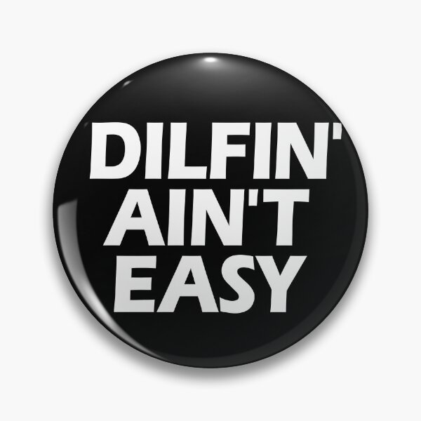 Item preview, Dilfin' Aint Easy Hot Dad DILF Men's Dilfin' Ain't Easy Gear designed and sold by DynamicDesign.