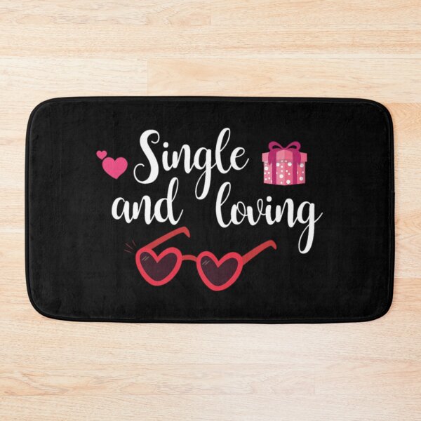 Item preview, Single and loving it designed and sold by pnkpopcorn.