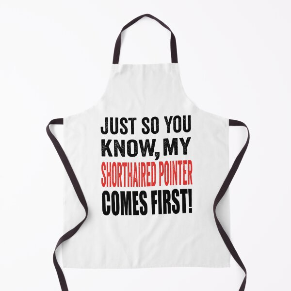 Item preview, Just so you know, my Shorthaired Pointer comes first. designed and sold by TJHstudio.