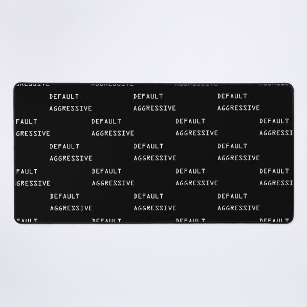 Item preview, DEFAULT AGGRESSIVE   designed and sold by TMFApparelU.