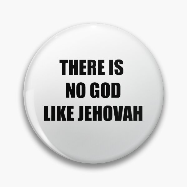 Item preview, There is no God like Jehovah, Christian song lyrics, Christians designed and sold by Dope-designs-18.