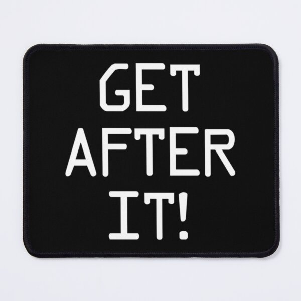Item preview, Get After It - Navy Seal Workout Motivation designed and sold by TMFApparelU.