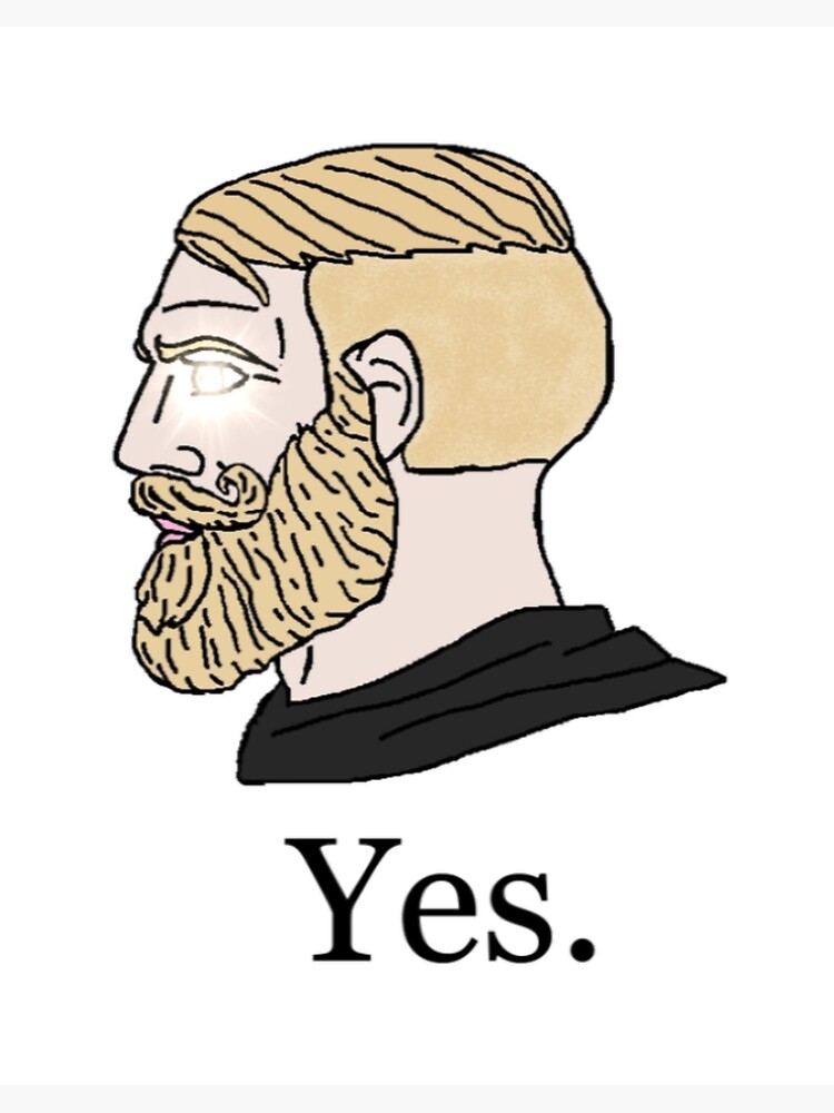 Yes Chad But Flipped | Art Board Print