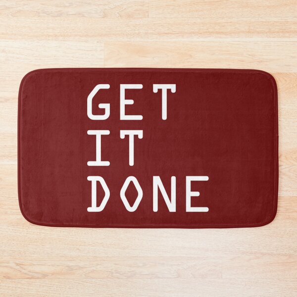 Item preview, GET IT DONE   designed and sold by TMFApparelU.