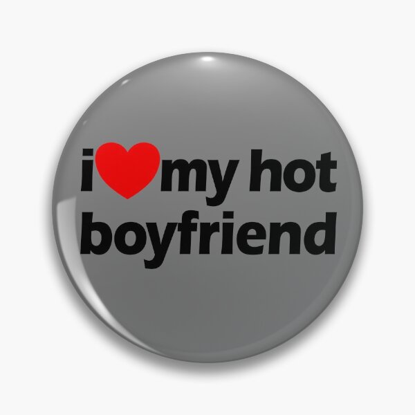 Item preview, I Love My Hot Boyfriend Red Heart I Love My Hot Boyfriend Gear designed and sold by DynamicDesign.