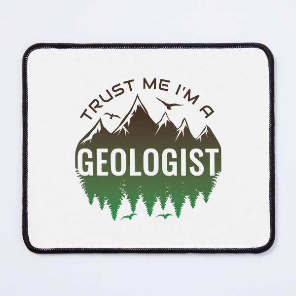 Item preview, Trust me I'm a geologist designed and sold by 397HOUSE Your happy time.