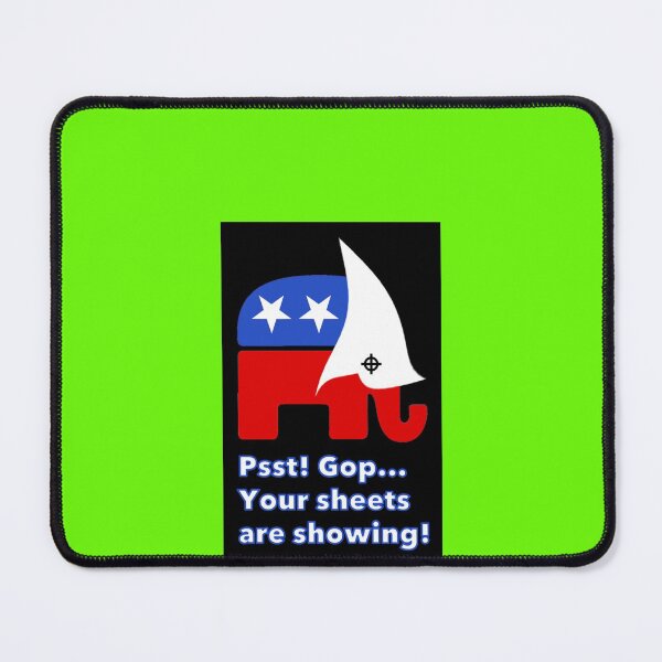 Item preview, Psst! GOP... Your sheets are showing. Sticker designed and sold by OliverHilger.