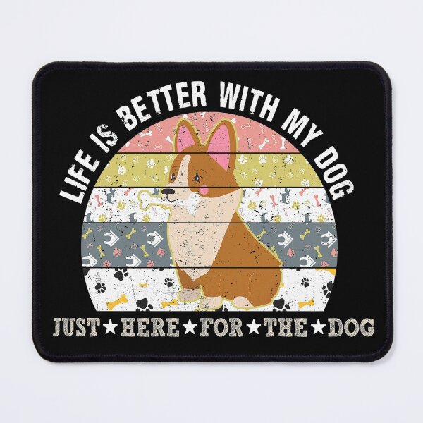 Item preview, Life Is Better With A Corgi Pet Dog Lover Owner designed and sold by Meggie179.