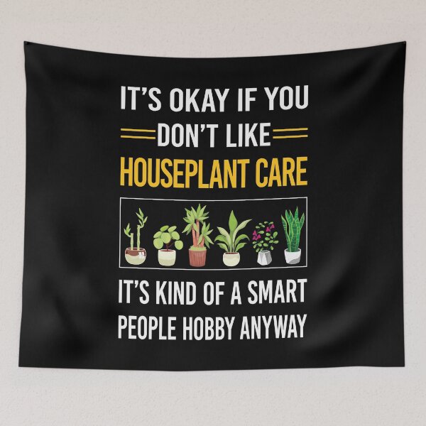 Item preview, Funny Smart People Houseplant Houseplants Indoor Plant Plants designed and sold by jiggleterrified.
