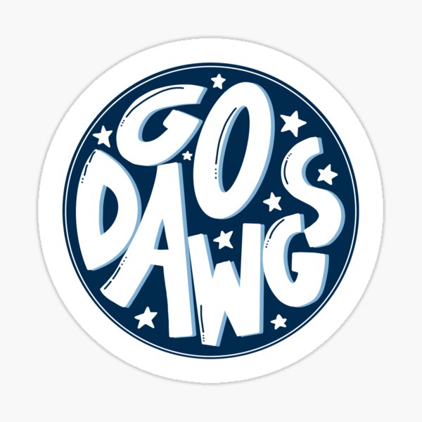 Item preview, Go Dawgs designed and sold by snorvs.