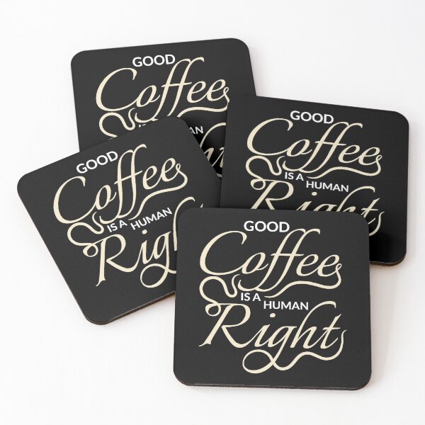 Item preview, Good coffee is a human right designed and sold by rp-art.