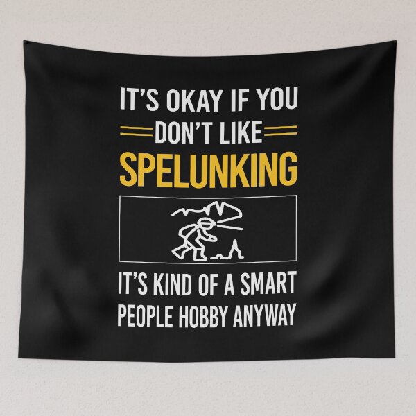 Item preview, Funny Smart People Spelunking Spelunker Speleology designed and sold by RandalDavis.