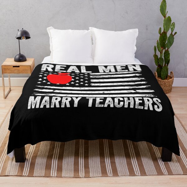 Item preview, Real Men Marry Teachers Funny Teachers Husband Fiance Son designed and sold by RidgetopShop.