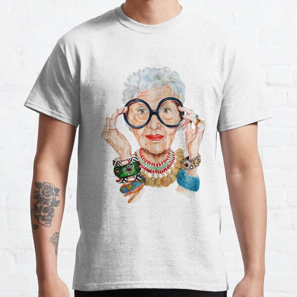 Iris, Apfel, Fashion, Is, Ultimately, A, Form, Of, Self, Expression, That, S, Why, I, Love, Trying, Out, New Classic T-Shirt