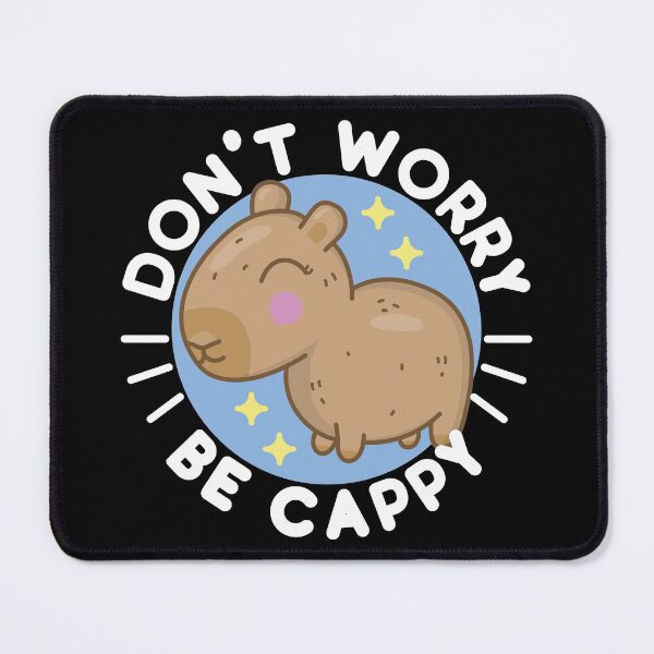 Item preview, Funny, Cute and Kawaii Don't Worry Be Cappy - For Capybaras Lover Design and Illustrations designed and sold by NightGleam.