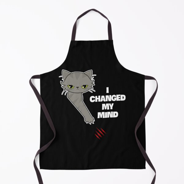 Item preview, Angry cat scratch: I changed my mind designed and sold by Happy Puppy Print On Demand.