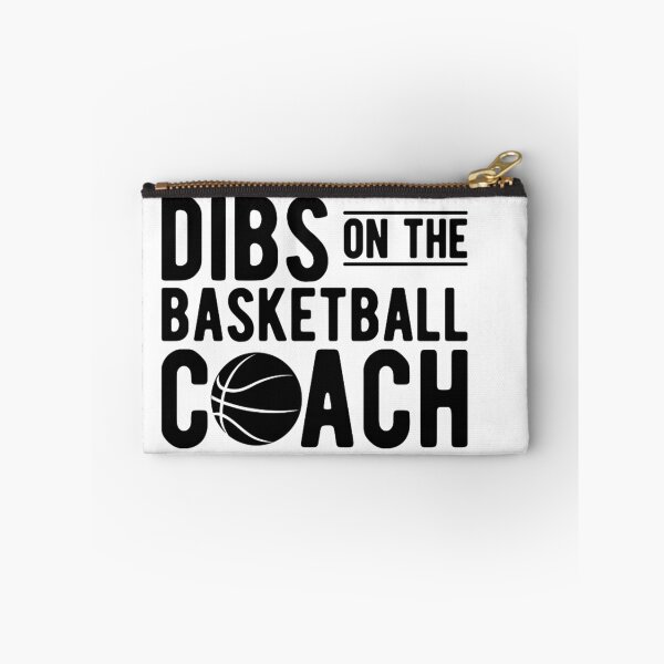 Item preview, Basketball Coach - Dibs on the Basketball Coach  designed and sold by Bethrer009.