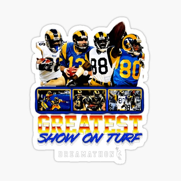 Greatest show on turf dreamathon los angeles rams shirt, hoodie