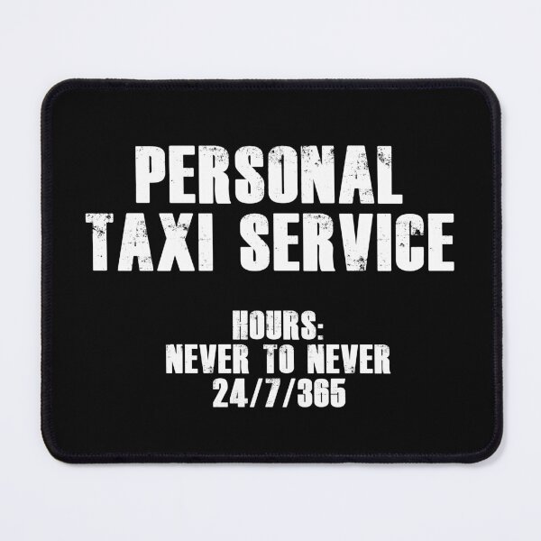 Item preview, Personal Taxi Service (White) designed and sold by blakcirclegirl.