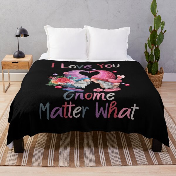 Item preview, I Love You Gnome Matter What  designed and sold by Wheeler-Styl3.