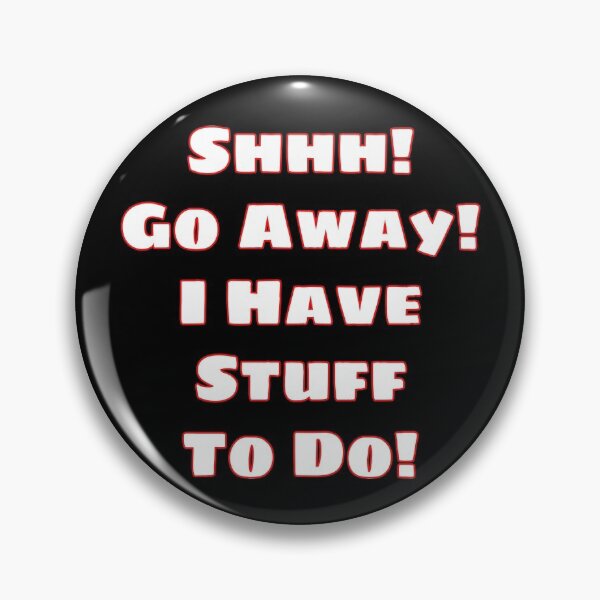 Item preview, Go Away! (White) designed and sold by blakcirclegirl.