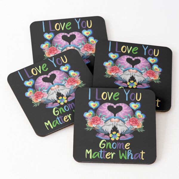 Item preview, I Love You Gnome Matter What  designed and sold by Wheeler-Styl3.