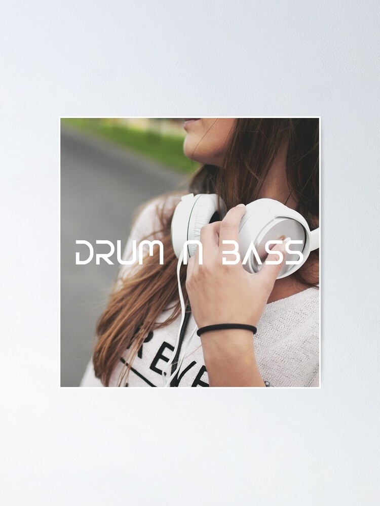 "Drum N Bass Headphones Girl 2" Poster for Sale by DrumAndBass Redbubble