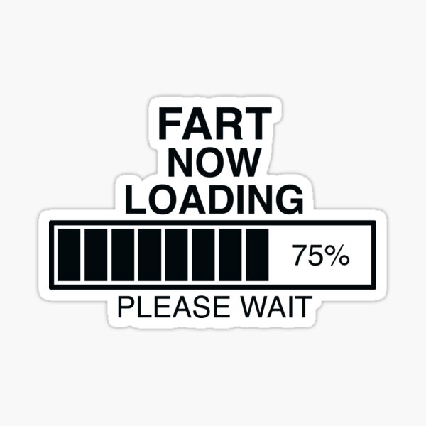 Fart Loading Funny Vinyl Sticker Waterproof Decal