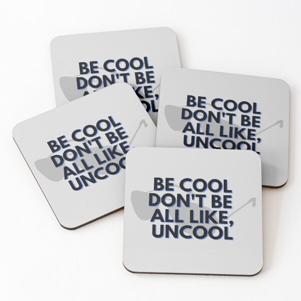 Item preview, Don't be all like uncool designed and sold by Spiffle.