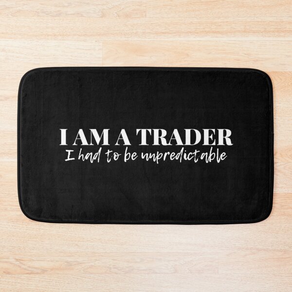 Item preview, I am a Trader designed and sold by Kritika 99.