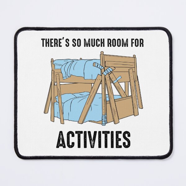 Item preview, Theres So Much Room For Activities designed and sold by NzzRiza.
