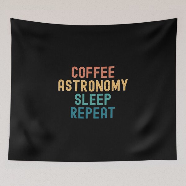 Item preview, Coffee Astronomy Sleep Repeat - Funny Astronomy & Coffee Gift designed and sold by kindxinn.