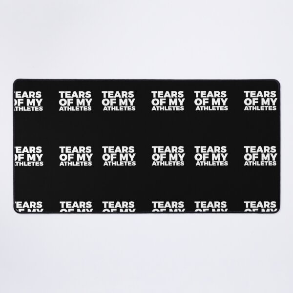 Item preview, Tears of my Athletes designed and sold by TeesYouWant.